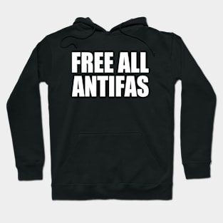 FREE ALL ANTIFAS Hoodie